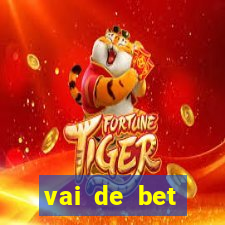 vai de bet plataforma gusttavo lima